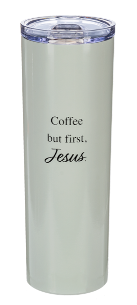 Coffee with Jesus -20 oz Double Walled Tumblers