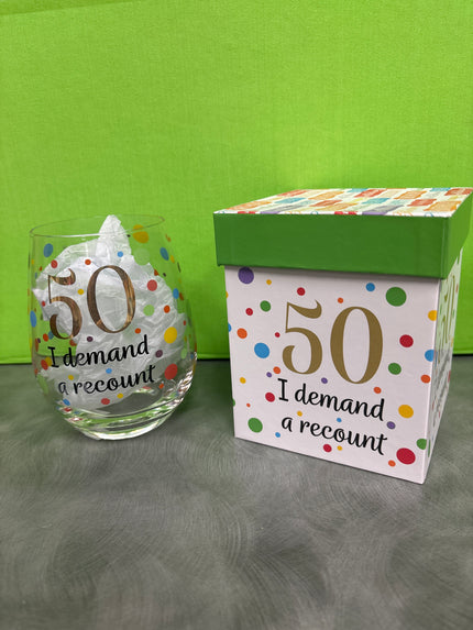 Turning 50 stemless wine glasd