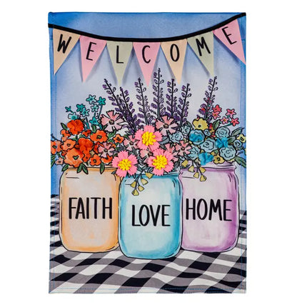 Faith Love Home Jars Garden Linen Flag