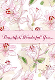 Beautiful, Wonderful You... Floral Mother's Day Card
