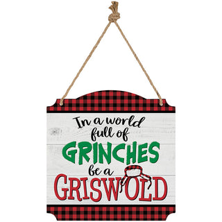 "Be A Griswold" Metal Wall Décor