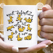 Most Definitely Not in A Row - Funny Duck Coffee Mug