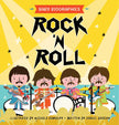 Rock and Roll - Baby Biographies: A Baby's Introduction to the 24 Greatest Rock Bands of All Time!