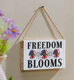 American Classic Hanging Sign, Freedom Blooms
