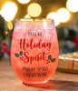 Holiday Sprit Stemless Wine Glass