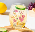 Life is Better in Flip Flops, 17oz stemless wine glass with Gift Box