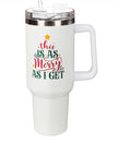 Christmas Canyon Cup w/ Straw, This Is as Merry as I Get, 40oz