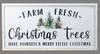 Farm Fresh Christmas Trees Wall Decor