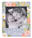 Love You Mom - Mini Magnet Frame