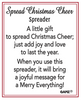 Spread Christmas Cheer Spreaders