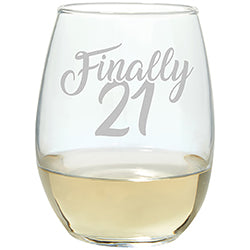 "Finally 21" 17oz Stemless Wine Glass