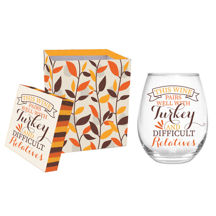This Wine Pairs Well with Turkey and Difficult Relatives, Stemless Wine Glass w/box, 17 oz.,