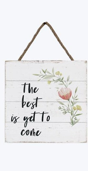 Inspirational Wooden Spring Floral Sign