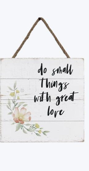 Inspirational Wooden Spring Floral Sign