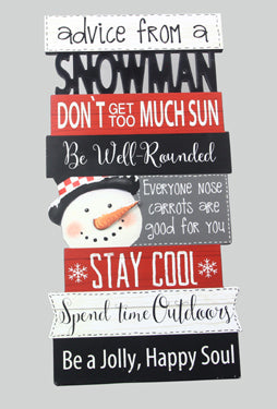 Wooden "Advice From A Snowman" Sign/Leaner