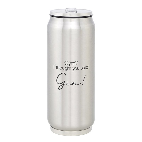 Large 12oz Stainless Steel Can - "Gym?"