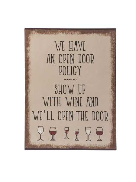 Wine Sign - We have an open door policy