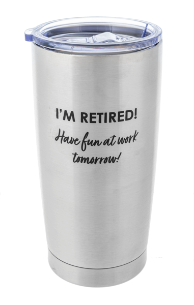 Retirement Themed 16oz Coffee Tumbler