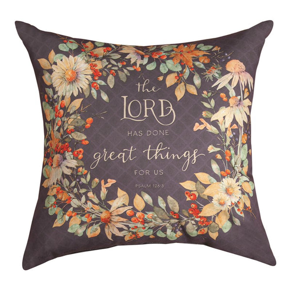 Happy Fall "The Lord Has Done Great Things"  Climaweave Pillow